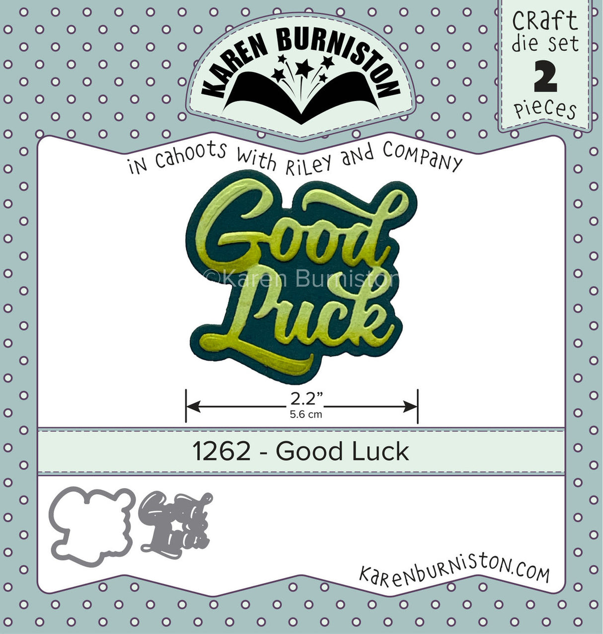 Karen Burniston - Dies - Good Luck