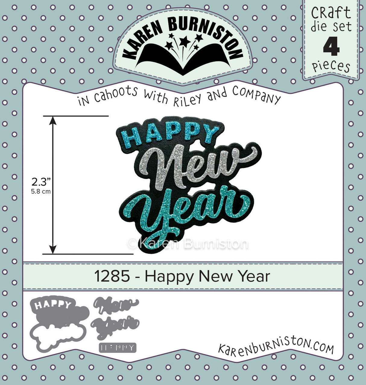 Karen Burniston - Dies - Happy New Year