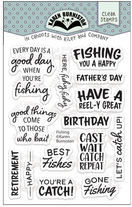 Karen Burniston - Stamps - Fishing Phrases