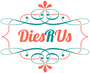 Dies R Us