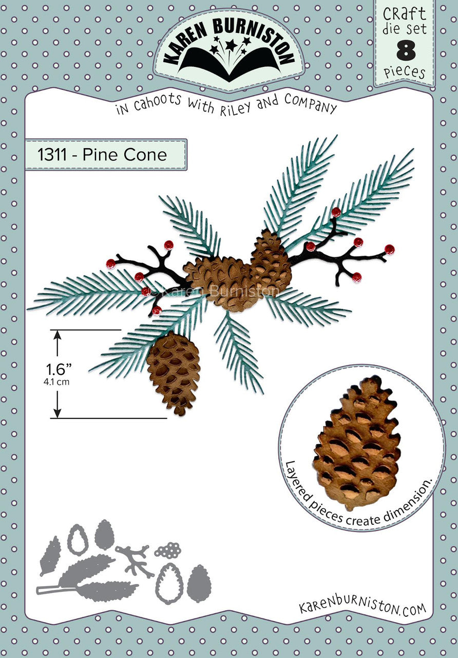Karen Burniston - Dies - Pine Cone