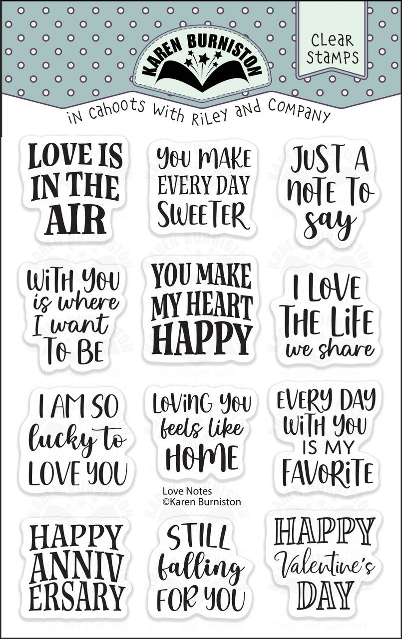 Karen Burniston - Stamps - Love Notes ( Ships Feb. 9th)