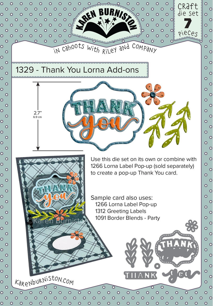 Karen Burniston - Dies - Thank You Lorna Add-Ons ( Ships Feb. 9th)
