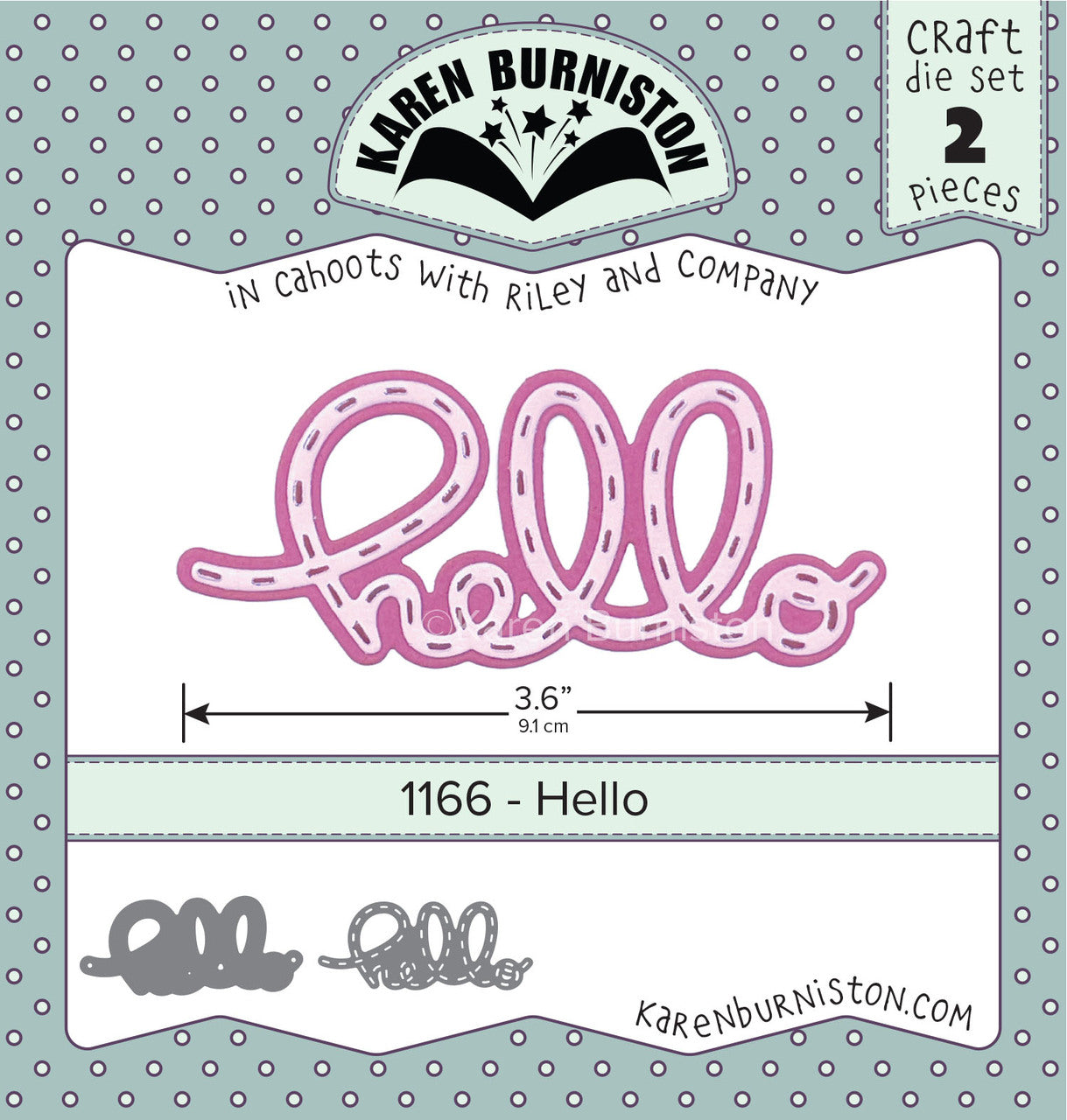 Karen Burniston - Dies - Hello