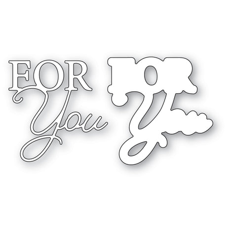 Memory Box - Dies - For You Posh Script